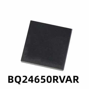 1 шт. Оригинальная нашивка с принтом BQ24650RVAR PAS VQFN-16, чип контроллера заряда Батареи